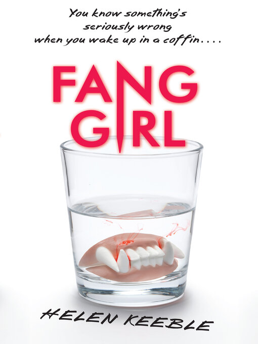 Title details for Fang Girl by Helen Keeble - Wait list